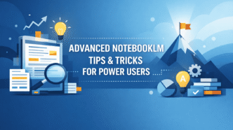 Consejos Innovadores para Potenciar el Uso de NotebookLM en 2026